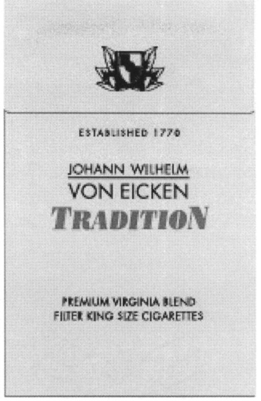 Paraqitja e markës JOHANN WILHELM VON EICKEN TRADITION