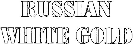 Paraqitja e markës RUSSIAN WHITE GOLD
