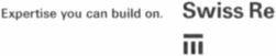 Paraqitja e markës Expertise you can build on. Swiss Re