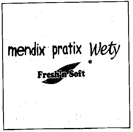 Paraqitja e markës mendix pratix Wety Fresh'n Soft