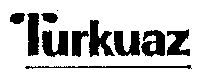 Paraqitja e markës Turkuaz
