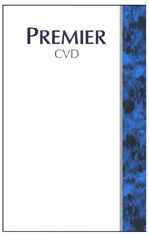 Paraqitja e markës PREMIER CVD