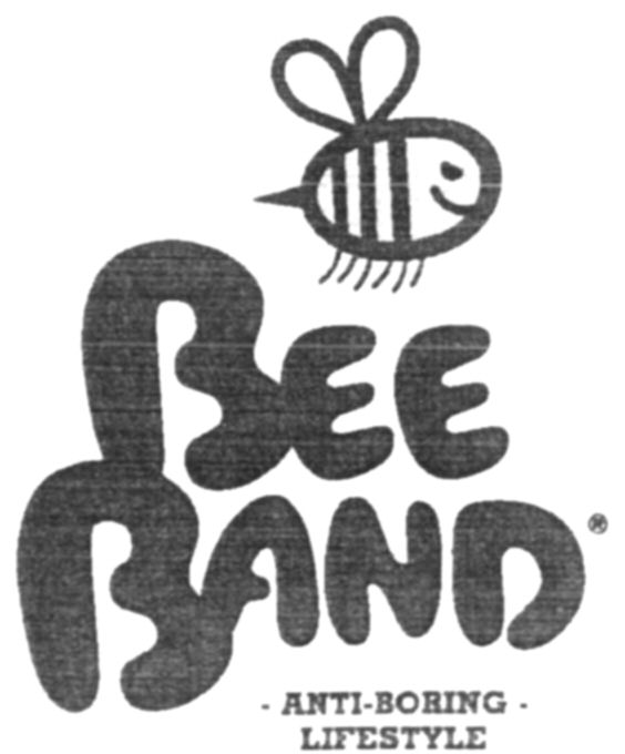 Paraqitja e markës BEE BAND - ANTI-BORING - LIFESTYLE