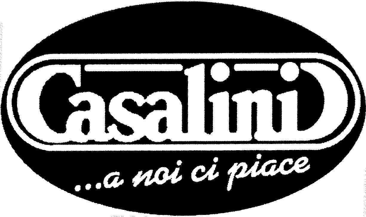 Paraqitja e markës Casalini ...a noi ci piace
