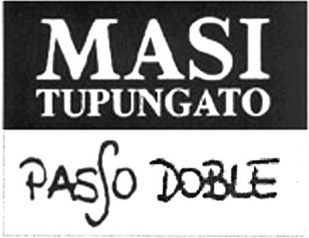 Paraqitja e markës MASI TUPUNGATO PASSO DOBLE