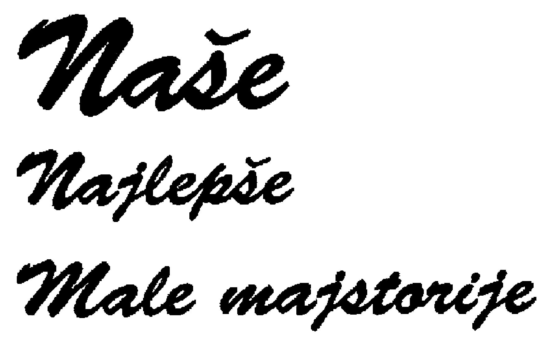 Paraqitja e markës Nase Najlepse Male majstorije