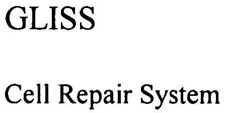 Paraqitja e markës GLISS Cell Repair System