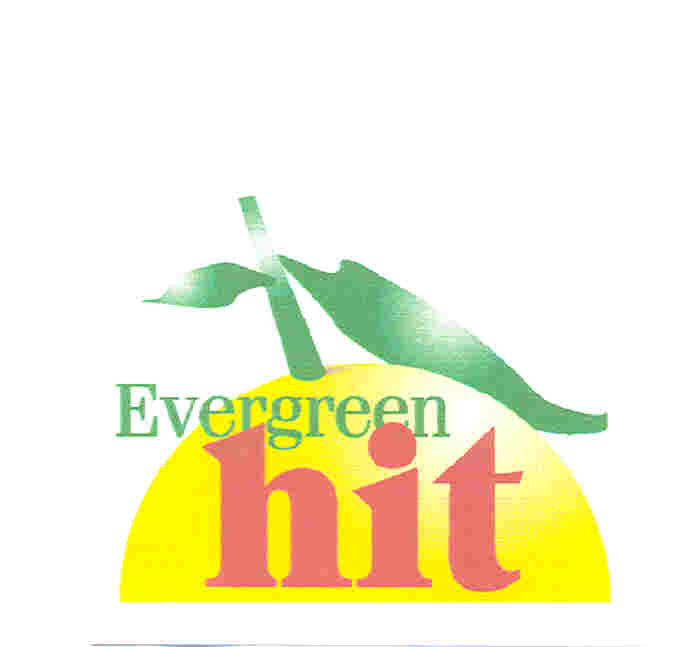 Paraqitja e markës hit Evergreen