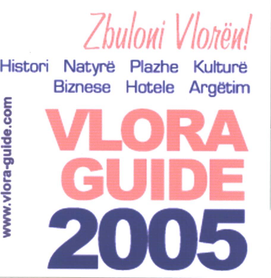 Paraqitja e markës VLORA GUIDE 2005 - ZBULONI VLOREN !