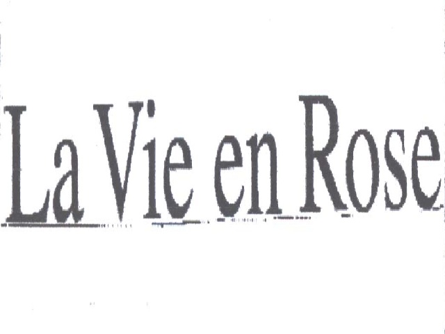 Paraqitja e markës LA VIE EN ROSE