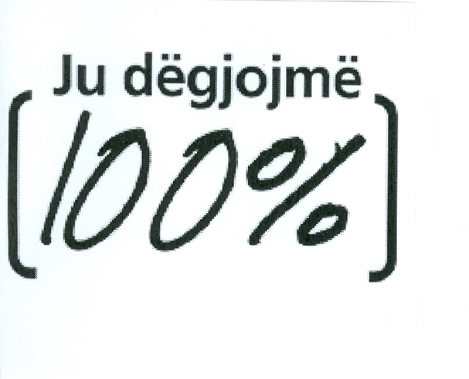 Paraqitja e markës JU DEGJOJME [100%]