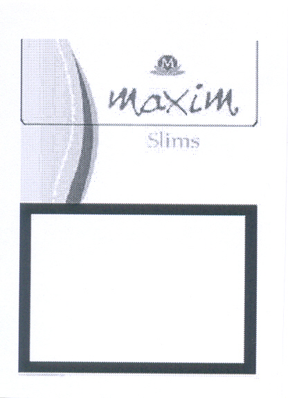 Paraqitja e markës MAXIM SLIMS