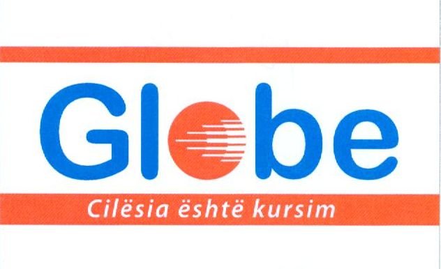 Paraqitja e markës GLOBE Cilesia eshte kursim
