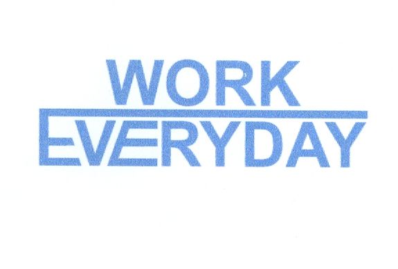 Paraqitja e markës WORK EVERYDAY