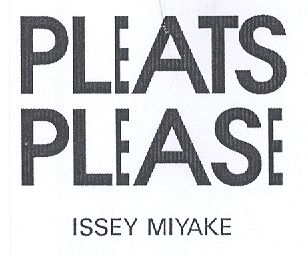 Paraqitja e markës PLEATS/PLEASE/ISSEY MIYAKE
