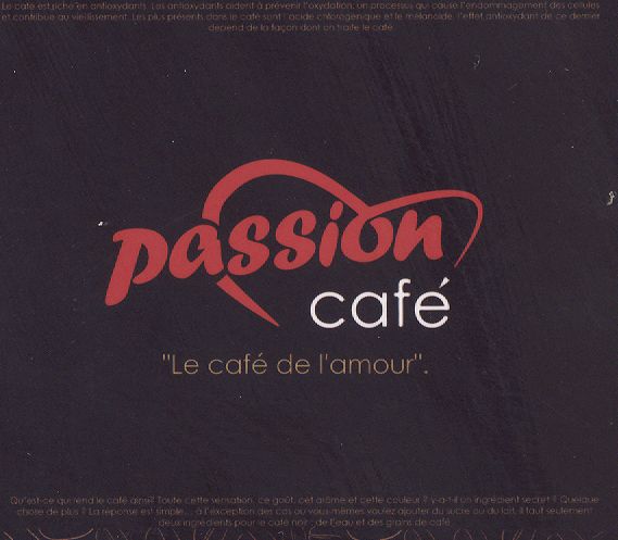 Paraqitja e markës PASSION CAFE
"le café de l'amour"