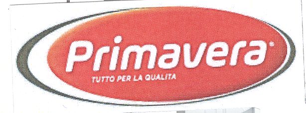Paraqitja e markës Primavera
Tutto per la qualita
