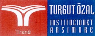 Paraqitja e markës TURGUT ÖZAL INSTITUCIONET ARSIMORE