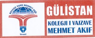 Paraqitja e markës GÜLİSTAN Kolegji i Vajzave Mehmet Akif Tiranë