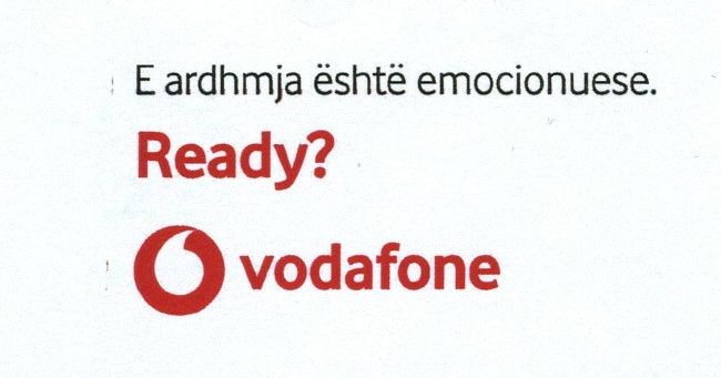 Paraqitja e markës E ardhmja është emocionuese. Ready? vodafone