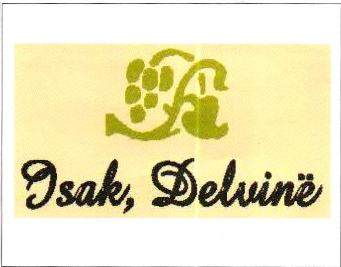 Paraqitja e markës Isak, Delvine