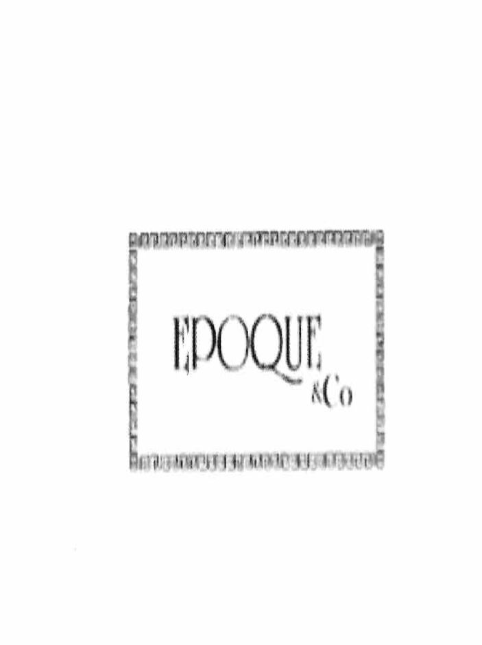 Paraqitja e markës EPOQUE & Co