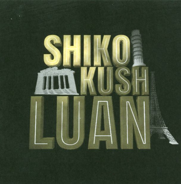 Paraqitja e markës SHIKO KUSH LUAN