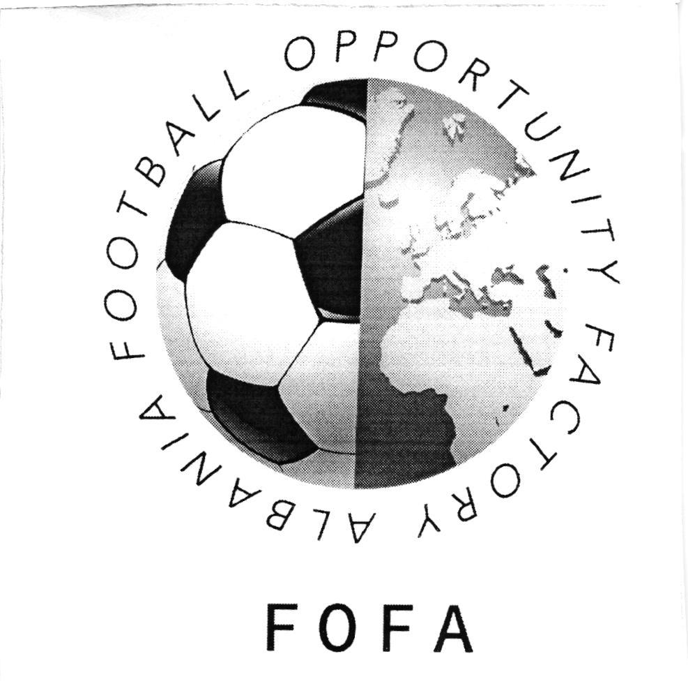 Paraqitja e markës FOFA/ Football Opportunity Factory Albania