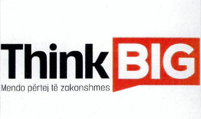 Paraqitja e markës Think Big