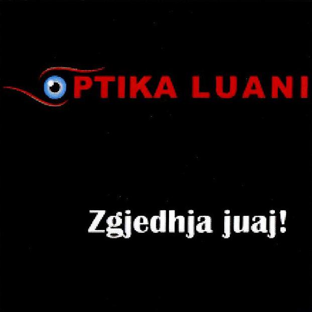 Paraqitja e markës OPTIKA LUANI ZGJEDHJA JUAJ!