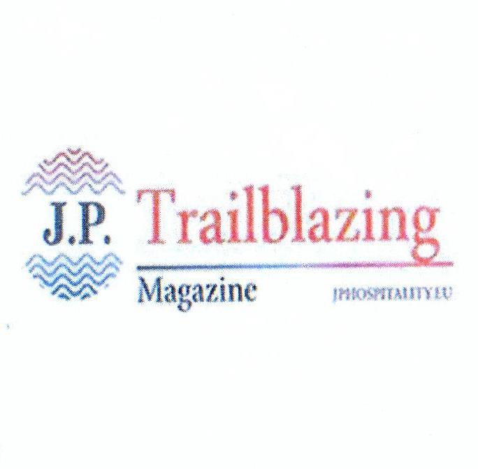 Paraqitja e markës Trailblazing J.P. MAGAZINE JPHOSPITALITY.EU