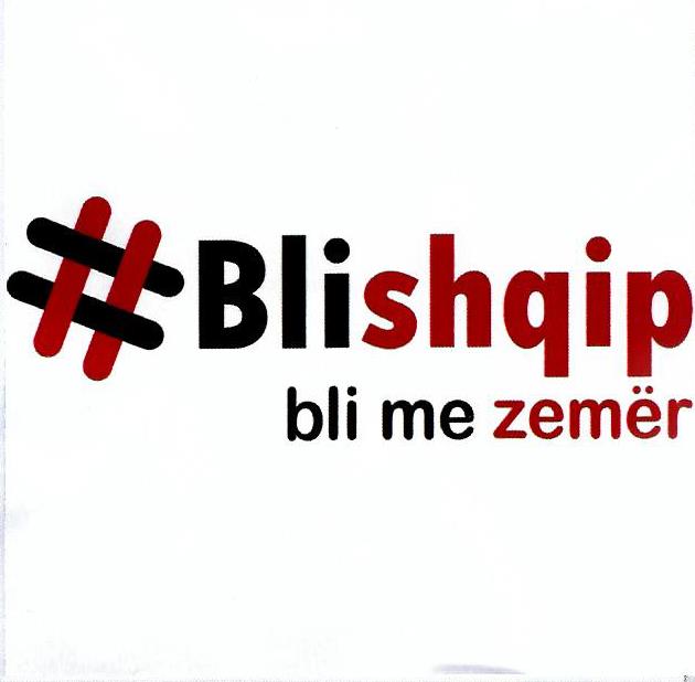 Paraqitja e markës # blishqip bli me zemer
