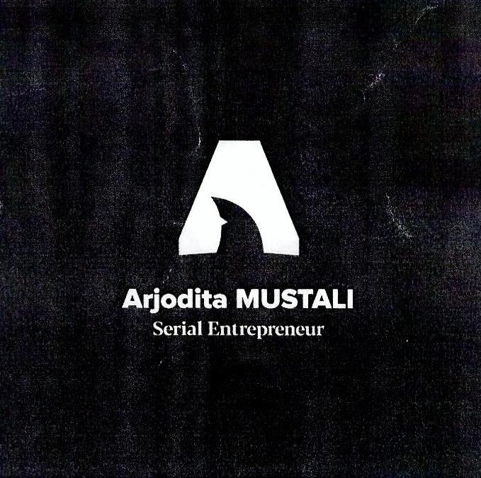 Paraqitja e markës Arjodita Mustali Serial Entrepreneur