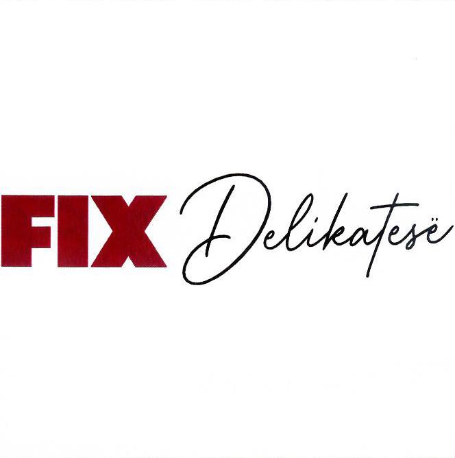 Paraqitja e markës FIX Delikatesë