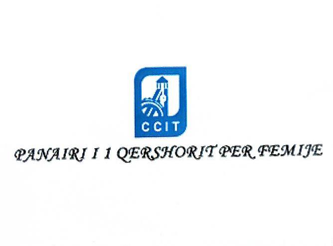 Paraqitja e markës PANAIRI I 1 QERSHORIT PER FEMIJE CCIT