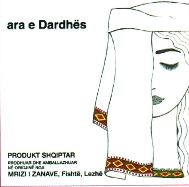 Paraqitja e markës ara e Dardhës PRODUKT SHQIPTAR PRODHUAR DHE AMBALAZHUAR NE ORIGJINE NGA MRIZI I ZANAVE, FISHTE, LEZHE