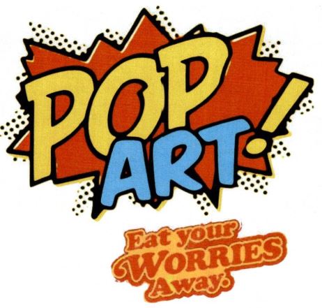 Paraqitja e markës POP ART ! Eat your WORRIES Away.