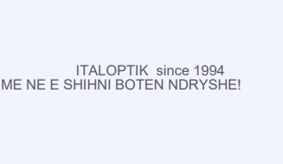Paraqitja e markës ITALOPTIK since 1994 ME NE E SHIHNI BOTEN NDRYSHE!