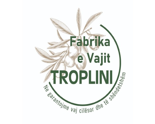 Paraqitja e markës Fabrika e Vajit TROPLINI - Ne garantojmë vaj cilësor dhe të shëndetshëm