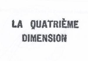 Paraqitja e markës LA QUATRIÉME DIMENSION