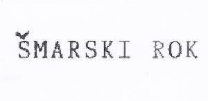 Paraqitja e markës ŠMARSKI ROK