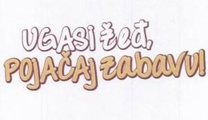 Η απεικόνιση του σήματος UGASI žed, POJAČAJ zabavu!