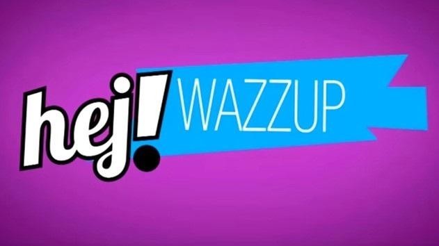 Paraqitja e markës hej! WAZZUP