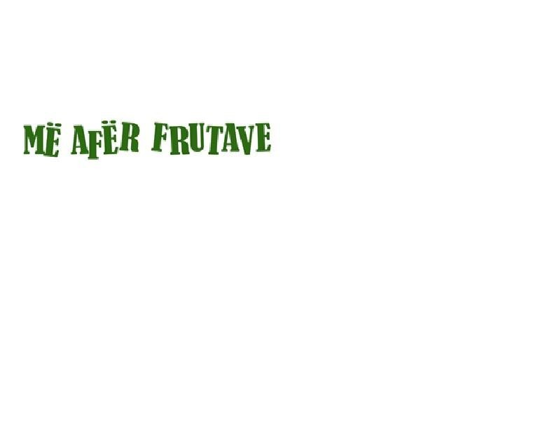 Paraqitja e markës ME AFER FRUTAVE